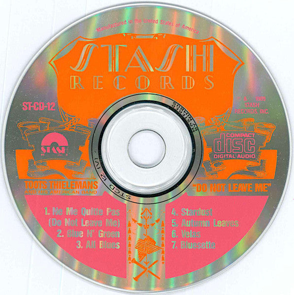 Toots Thielemans And His American Band : "Do Not Leave Me" (CD, Album, RE)