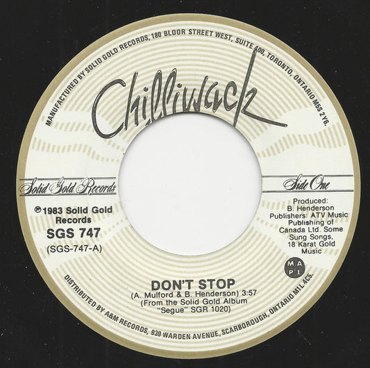 Chilliwack : Don't Stop (7", Single)