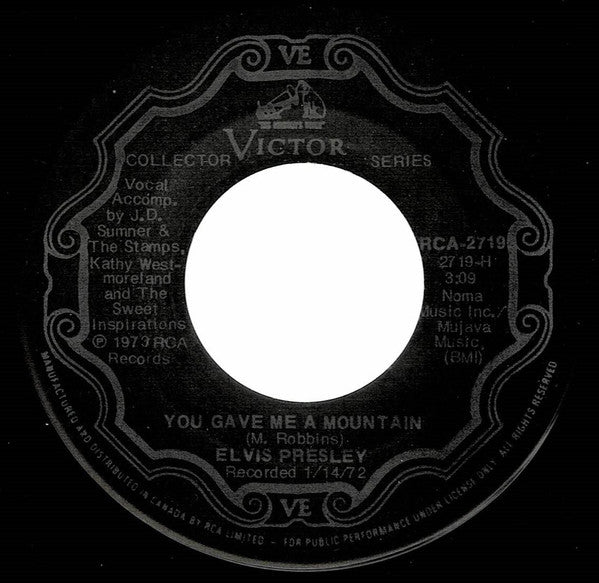 Elvis Presley : You Gave Me A Mountain (7")