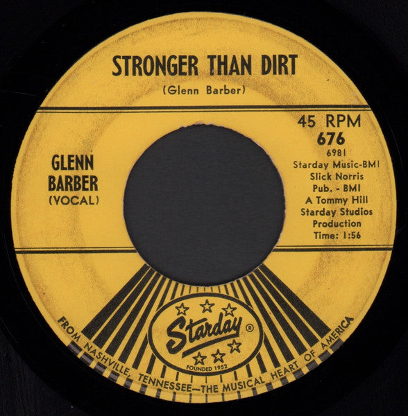 Glenn Barber : Stronger Than Dirt / If Anyone Can Show Cause (7", Single)