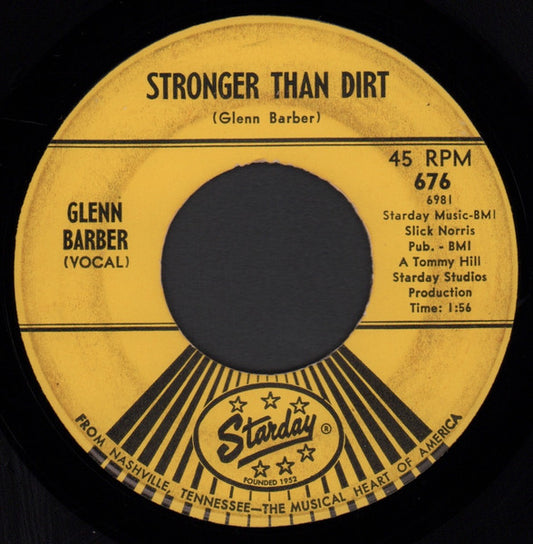 Glenn Barber : Stronger Than Dirt / If Anyone Can Show Cause (7", Single)