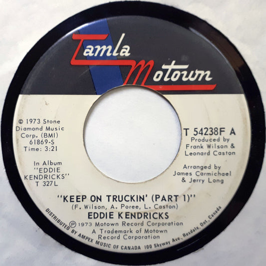 Eddie Kendricks : Keep On Truckin' (7", Single)