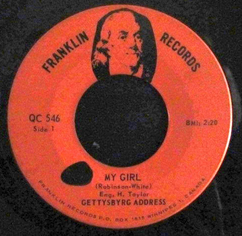 Gettysbyrg Address : My Girl (7", Single)
