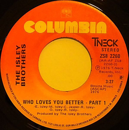 The Isley Brothers : Who Loves You Better (7", Single)