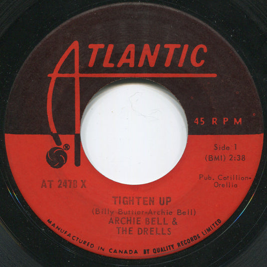 Archie Bell & The Drells : Tighten Up / Dog Eat Dog (7", Single)