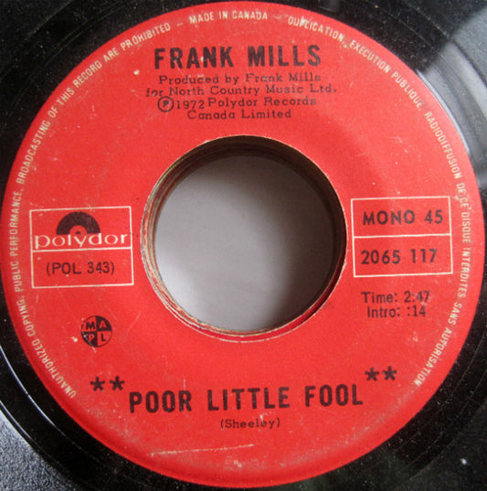 Frank Mills : Poor Little Fool (7", Single, Mono)