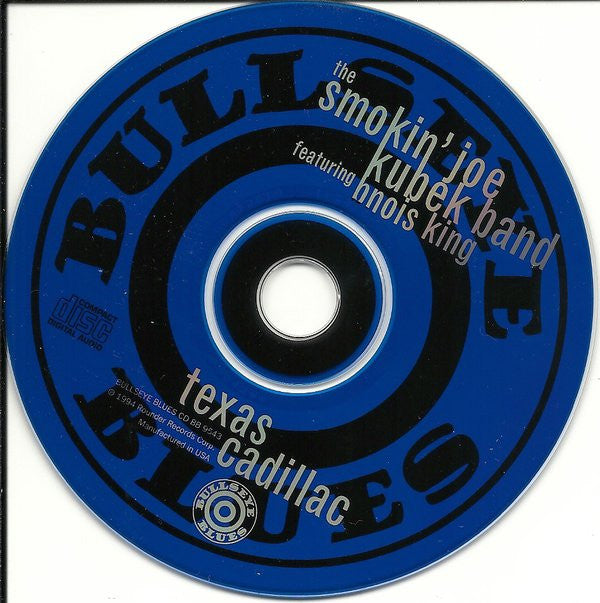 The Smokin' Joe Kubek Band Featuring Bnois King : Texas Cadillac (CD)