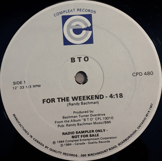 Bachman-Turner Overdrive : For The Weekend (12", Single, Promo)