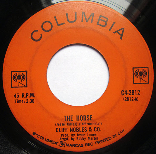 Cliff Nobles And Co.* : The Horse (Instrumental) / Love Is Alright (7", Single)