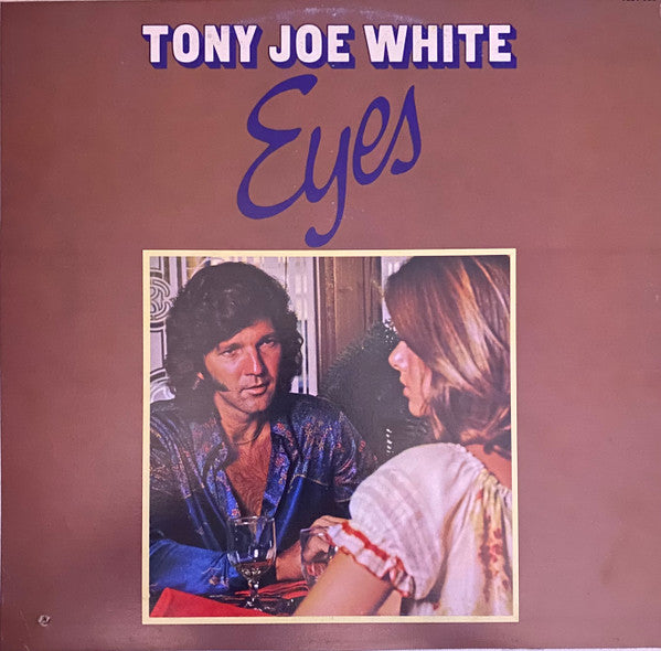 Tony Joe White : Eyes (LP, Album)