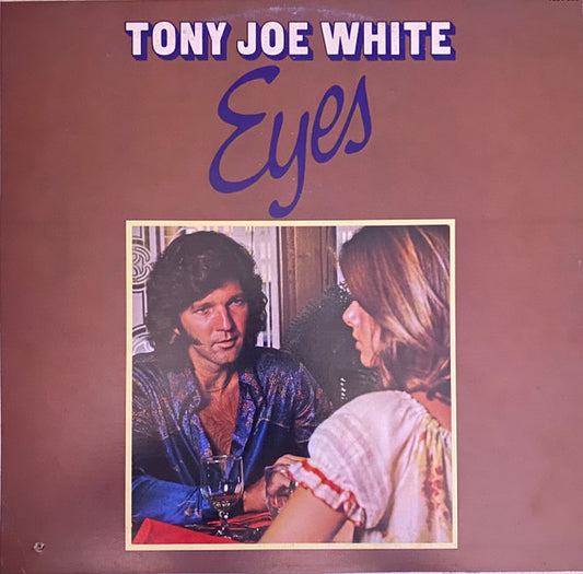 Tony Joe White : Eyes (LP, Album)