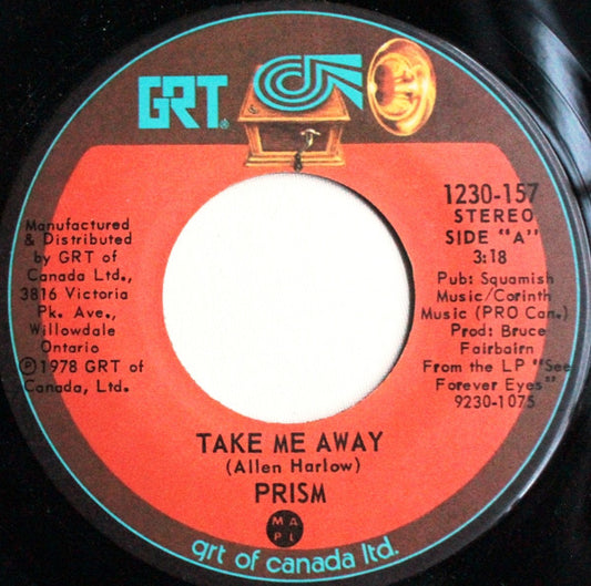 Prism (7) : Take Me Away / Crime Wave (7")