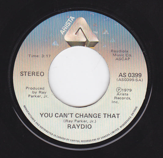Raydio : You Can't Change That / Rock On (7", Single)