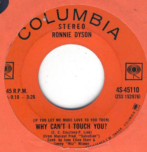 Ronnie Dyson : Why Can't I Touch You? / Girl Don't Come (7", Single)