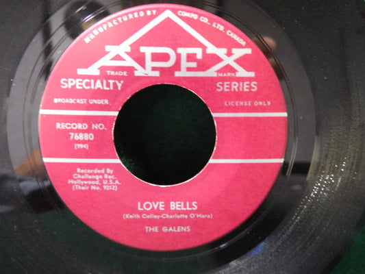 The Galens : Love Bells / Baby I Do Love You (7", Single)