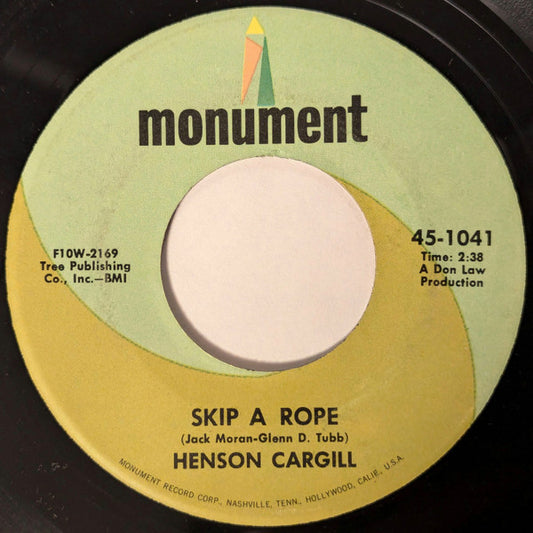Henson Cargill : Skip A Rope (7")