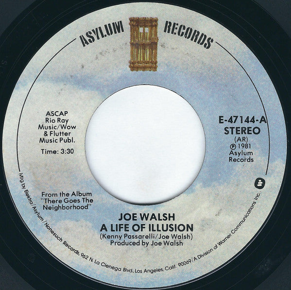 Joe Walsh : A Life Of Illusion (7", Single, Styrene, All)