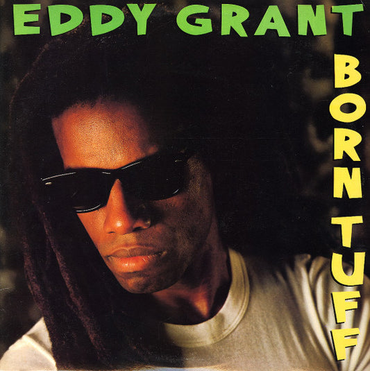 Eddy Grant : Born Tuff (LP, Album)