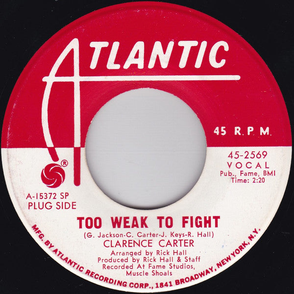 Clarence Carter : Too Weak To Fight / Let Me Comfort You (7", Single, Promo, SP)
