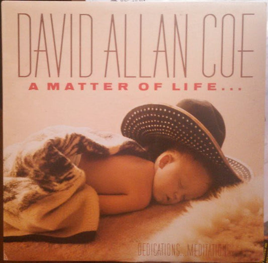 David Allan Coe : A Matter Of Life... And Death (LP)