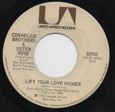 Cornelius Brothers & Sister Rose : Too Late To Turn Back Now (7", Single)