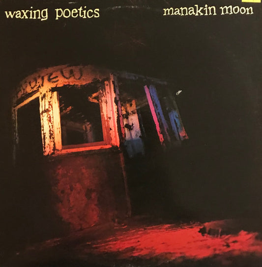 Waxing Poetics : Manakin Moon (LP, Album)