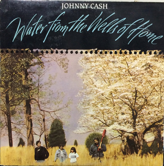 Johnny Cash : Water From The Wells Of Home (LP, Album)