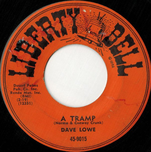 Dave Lowe (3) : A Tramp (7")