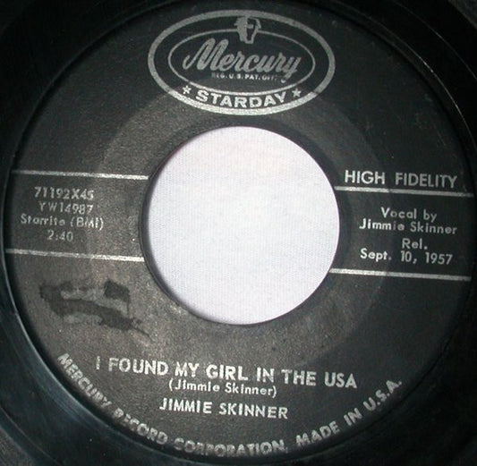Jimmie Skinner : I Found My Girl In The USA (7", Single)