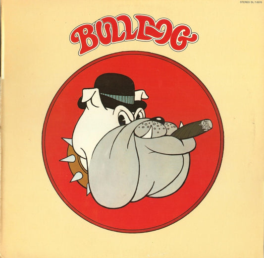 Bulldog (9) : Bulldog (LP, Album)