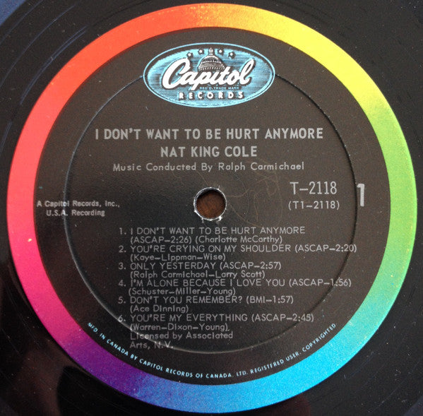 Nat King Cole : I Don't Want To Be Hurt Anymore (LP, Album, Mono)