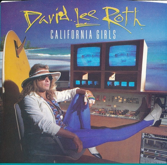 David Lee Roth : California Girls (7")