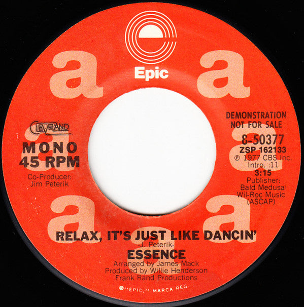 Essence (30) : Relax, It's Just Like Dancin' (7", Single, Mono, Promo)