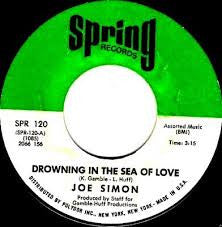 Joe Simon : Drowning In The Sea Of Love (7")