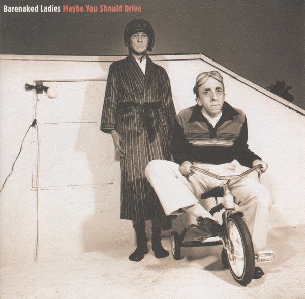 Barenaked Ladies : Maybe You Should Drive (CD, Album)