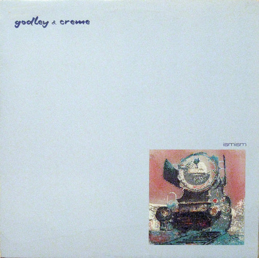 Godley & Creme : Ismism (LP, Album, Lig)