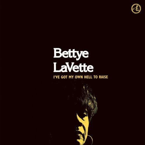 Bettye LaVette : I've Got My Own Hell To Raise (CD, Album)