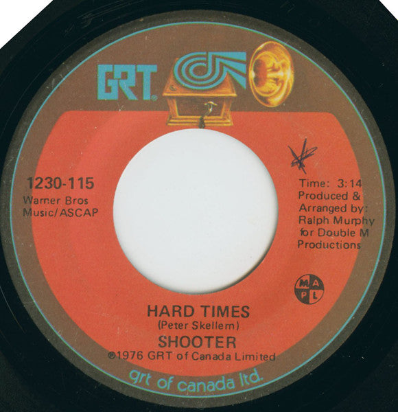 Shooter (8) : Hard Times (7", Single)