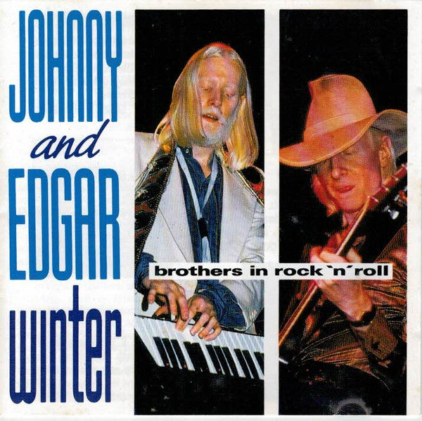 Johnny* And Edgar Winter : Brothers In Rock 'N' Roll (CD, Comp)