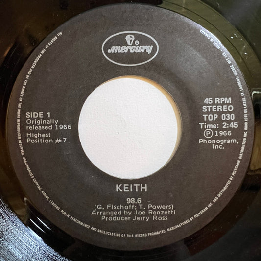 Keith (2) / Blues Magoos : 98.6 / (We Ain't Got) Nothin' Yet (7", RE)