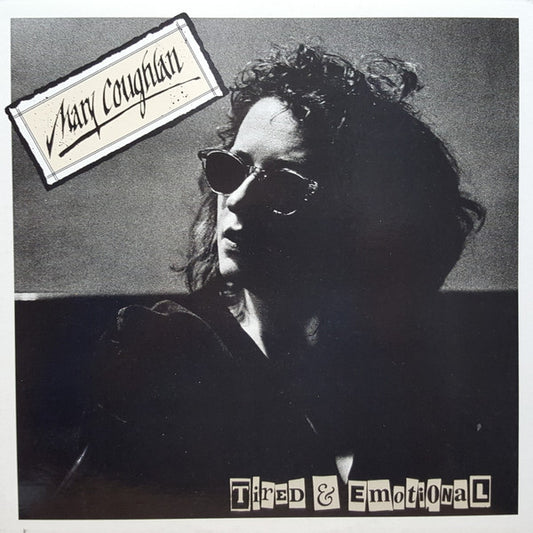 Mary Coughlan : Tired & Emotional (LP, Album)