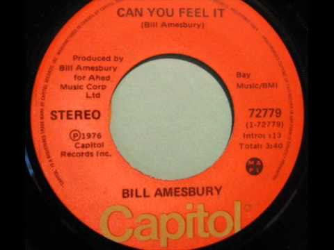 Bill Amesbury : Can You Feel It (7")