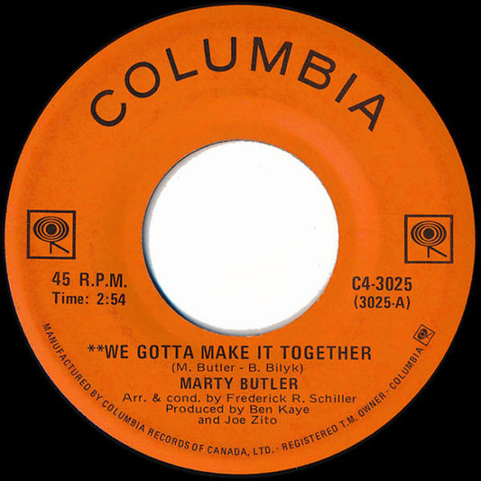 Marty Butler : We Gotta Make It Together (7", Single)