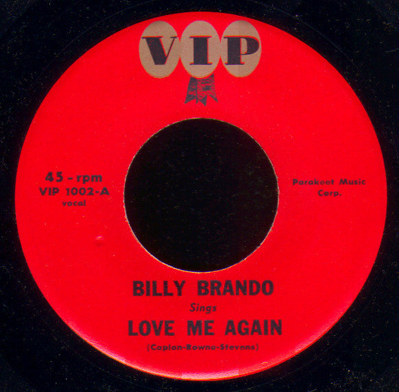 Billy Brando : Love Me Again / One Sided Love (7", Single)