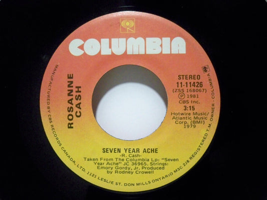 Rosanne Cash : Seven Year Ache (7", Single)