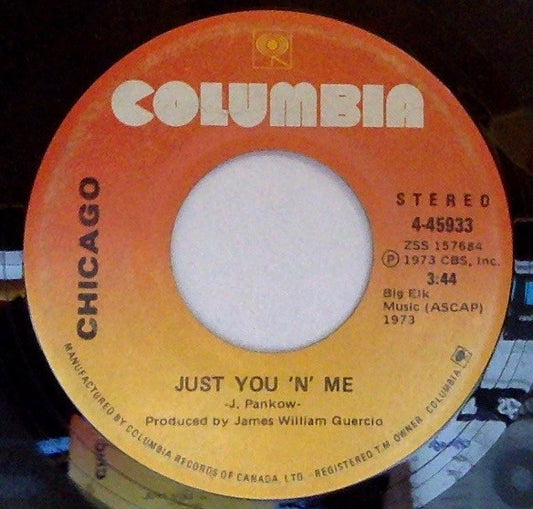 Chicago (2) : Just You 'N' Me (7", Single)