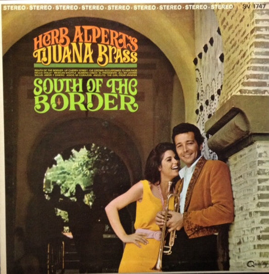 Herb Alpert & The Tijuana Brass : South Of The Border (LP, Album)