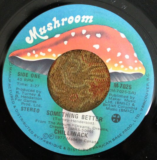 Chilliwack : Something Better (7", Single)