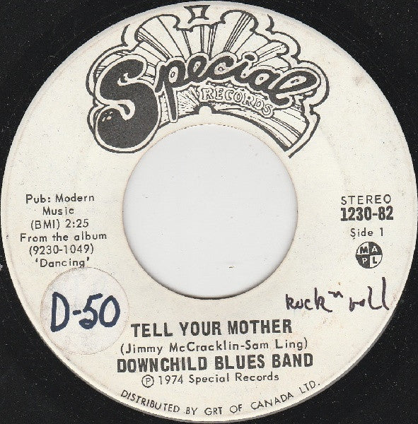Downchild Blues Band : Tell Your Mother (7", Single)