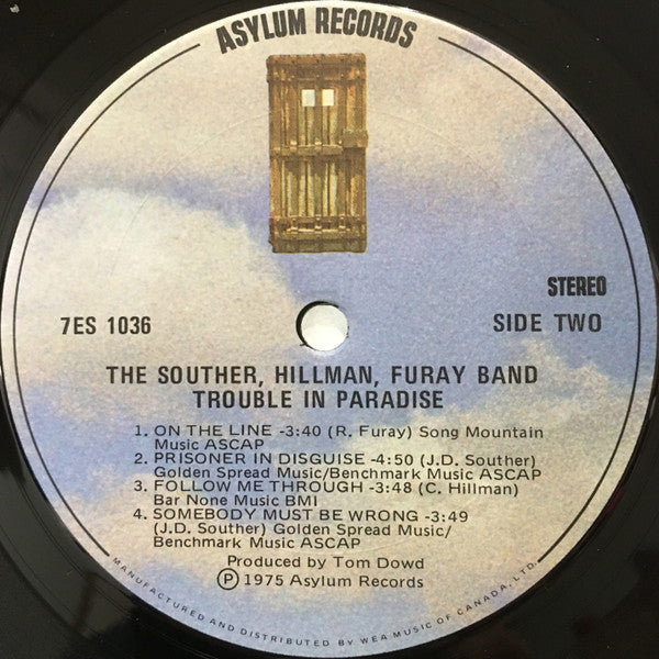 The Souther-Hillman-Furay Band : Trouble In Paradise (LP, Album)